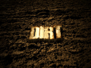 Its All About the Dirt